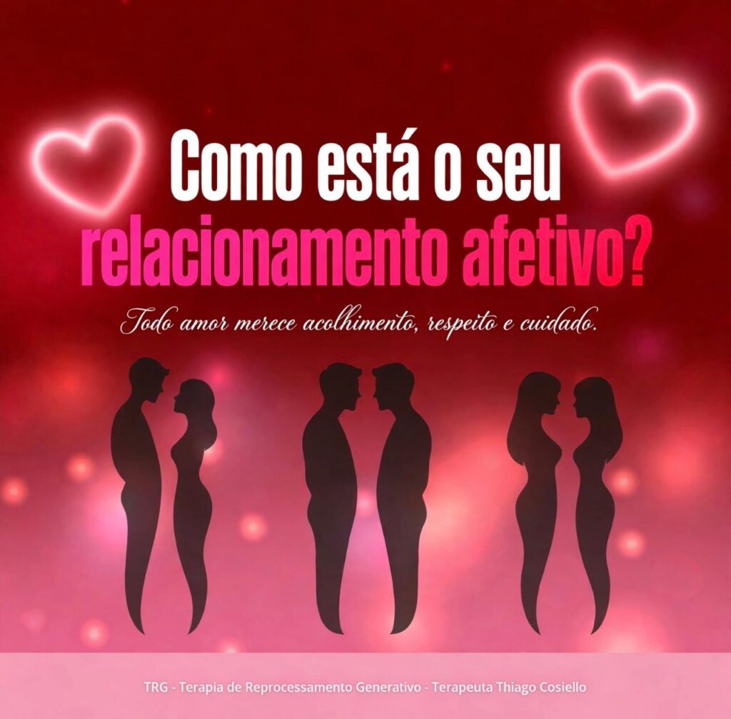 Como está o seu relacionamento afetivo?